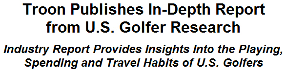 Troon Publishes In-Depth Report from U.S. Golfer Research