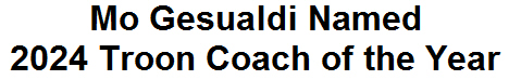 Mo Gesualdi Named 2024 Troon Coach of the Year