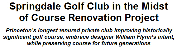 Springdale Golf Club in the Midst of Course Renovation Project