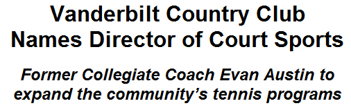 Vanderbilt Country Club Names Director of Court Sports
