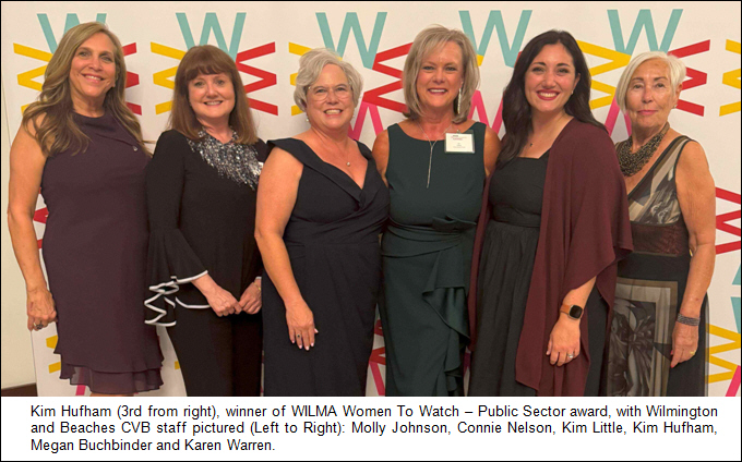 Kim Hufham, New Hanover County TDA President/CEO, Receives WILMA 2025 Women To Watch Award in Public Sector Category